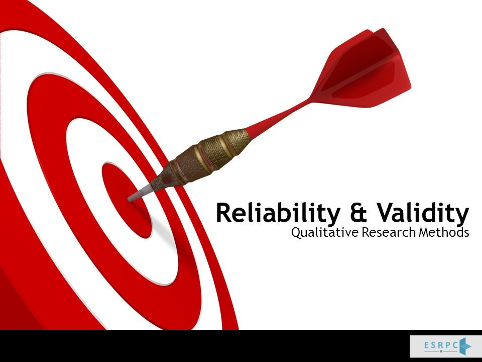 الموثوقية (Validity) والصلاحية (Reliability)