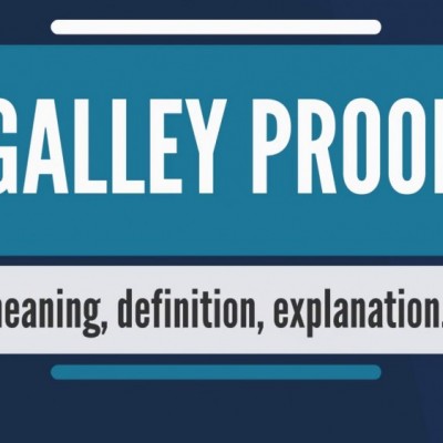 What is Galley Proof?
